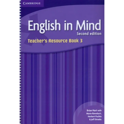 Cambridge English in Mind. Level 3. Teacher's Resource Book Puchta Herbert, Hart Brian, Rinvolucri Mario