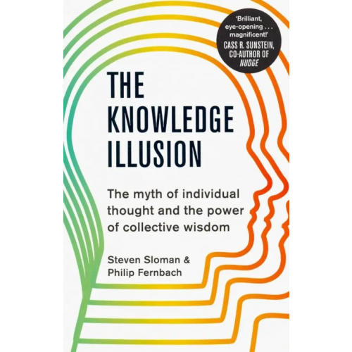Pan Books The Knowledge Illusion Sloman Steven, Fernbach Philip