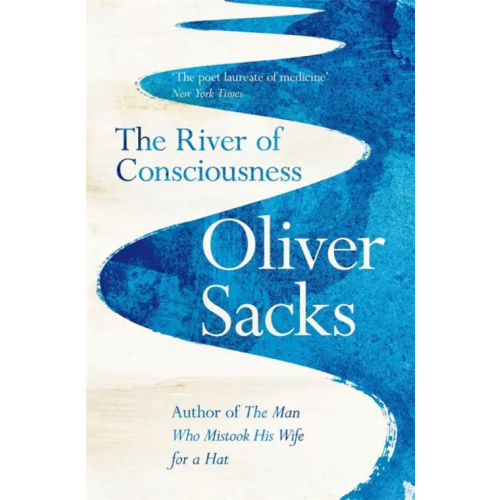 Picador The River of Consciousness Сакс Оливер