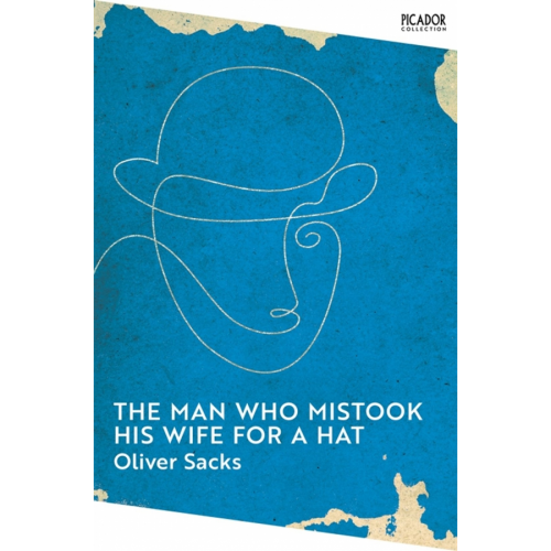 Picador The Man Who Mistook His Wife for a Hat Сакс Оливер