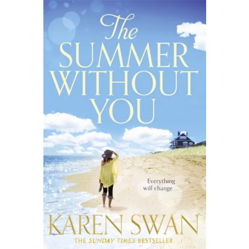 Pan Books The Summer Without You Swan Karen