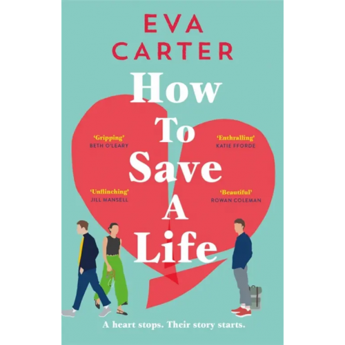 Mantle How to Save a Life Carter Eva