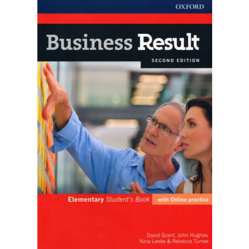Oxford Business Result. Elementary. Student's Book with Online Practice Hughes John, Grant David, Leeke Nina