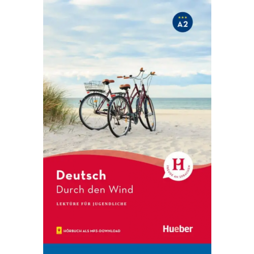 Hueber Verlag Durch den Wind. Lektüre mit Audios online Weber Annette