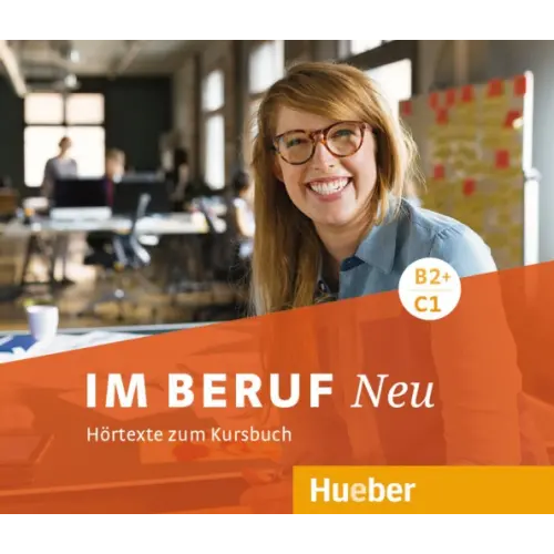 Hueber Verlag Im Beruf Neu B2+-C1. 3 Audio-CDs. Deutsch als Fremd- und Zweitsprache Schluter Sabine