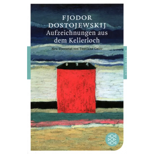 Fischer Aufzeichnungen aus dem Kellerloch Dostojewskij Fjodor M