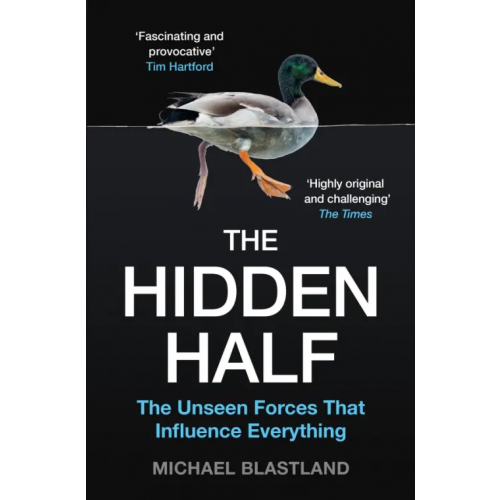 Atlantic The Hidden Half. How the World Conceals its Secrets Blastland Michael