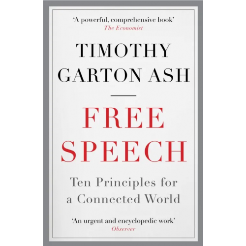 Atlantic Free Speech Garton Ash Timothy