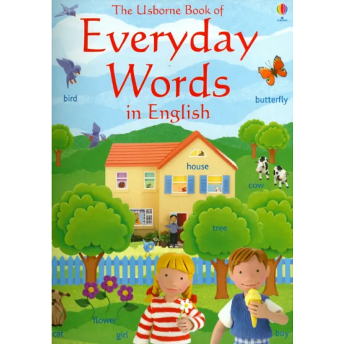 Usborne Book of Everyday Words. Pupil's book