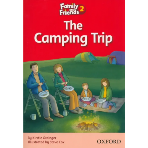 Oxford The Camping Trip. Level 2 Grainger Kirstie