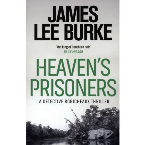 Orion Heaven's Prisoners Burke James Lee
