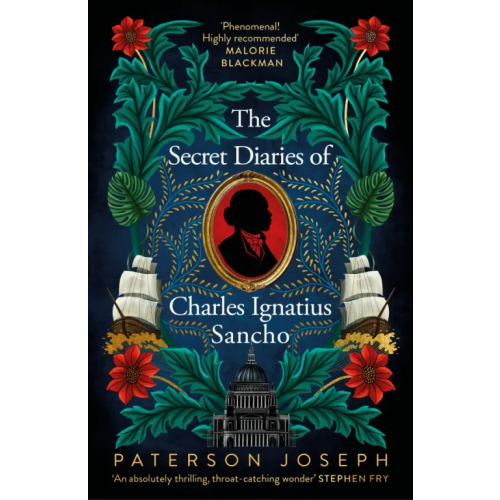 Dialogue Books The Secret Diaries of Charles Ignatius Sancho Joseph Paterson