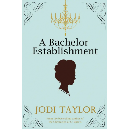 Headline A Bachelor Establishment Taylor Jodi