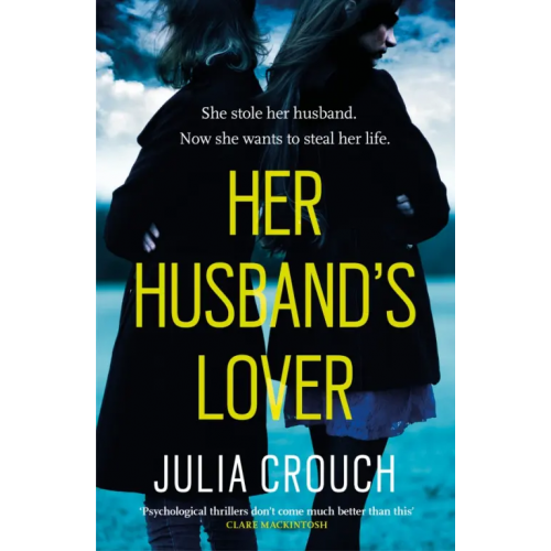 Headline Her Husband's Lover Crouch Julia
