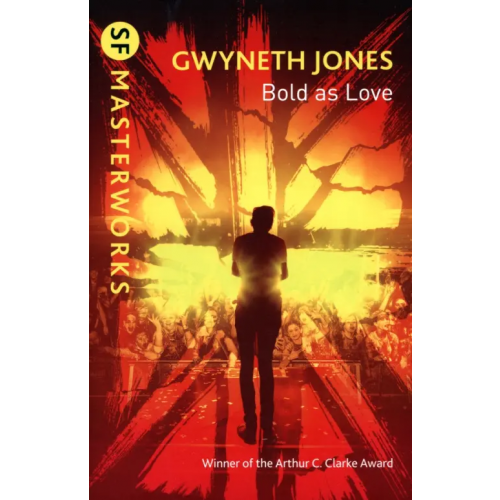Gollancz Bold As Love Jones Gwyneth