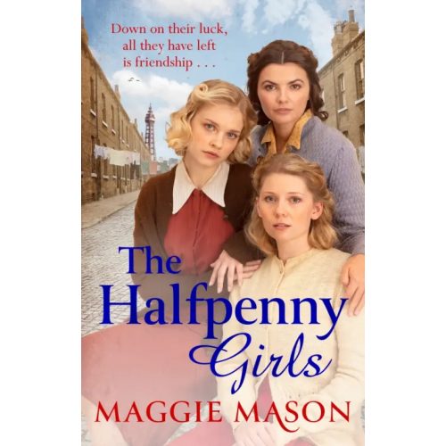 Sphere The Halfpenny Girls Mason Maggie