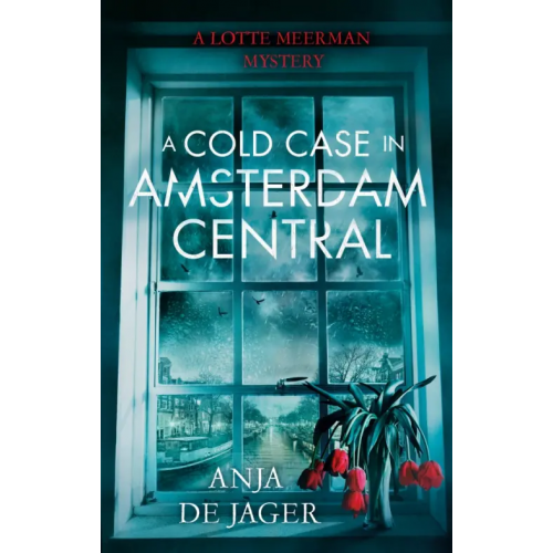 Constable A Cold Case in Amsterdam Central de Jager Anja