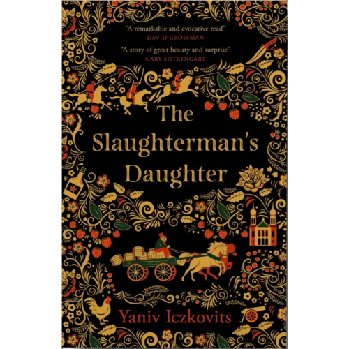 MacLehose Press The Slaughterman's Daughter Iczkovits Yaniv