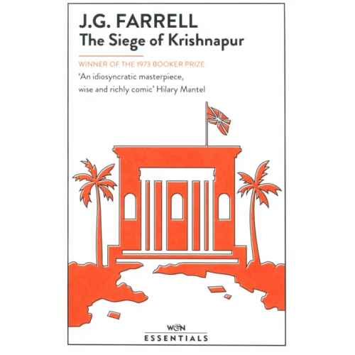 Weidenfeld & Nicolson The Siege Of Krishnapur Farrell J. G