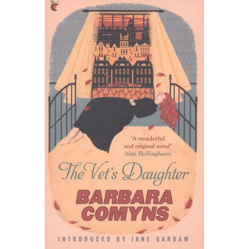 Virago The Vet's Daughter Comyns Barbara