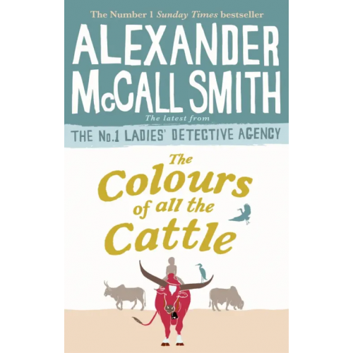 Abacus The Colours of all the Cattle Макколл-Смит Александр