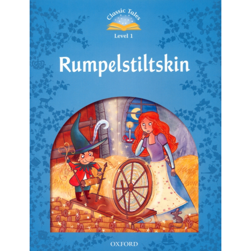 Oxford Rumpelstiltskin. Level 1 + Mp3 Audio Pack