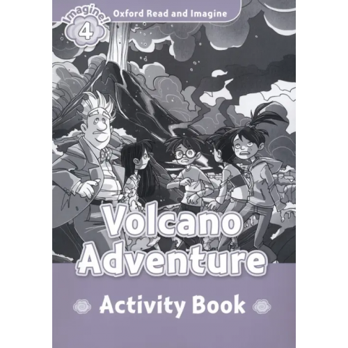 Oxford Volcano Adventure. Level 4. Activity book