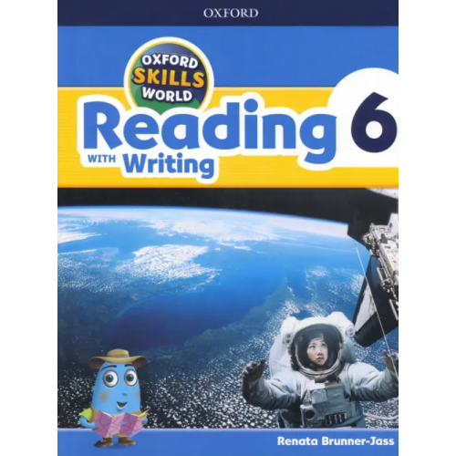 Oxford Skills World. Level 6. Reading with Writing. Student Book + Workbook Brunner-Jass Renata