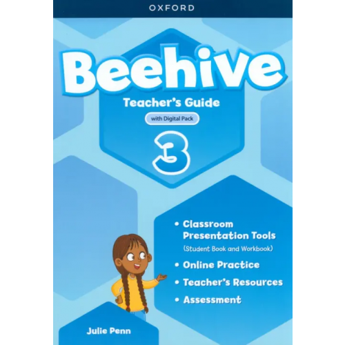 Oxford Beehive. British English. Level 3. Teacher's Guide with Digital Pack Penn Julie
