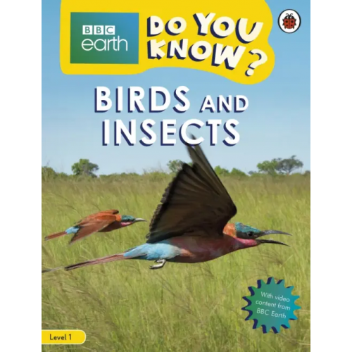 Ladybird Do You Know? Birds and Insects (Level 1) Woolf Alex