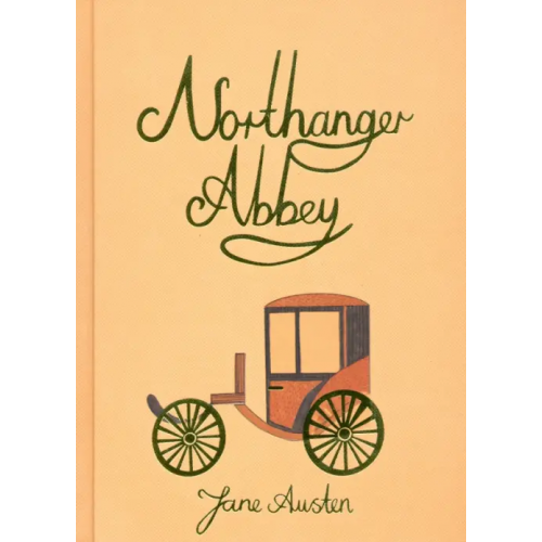 Wordsworth Northanger Abbey Остен Джейн