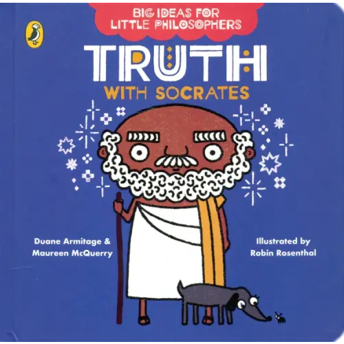 Penguin Truth with Socrates Armitage Duane, McQuerry Maureen