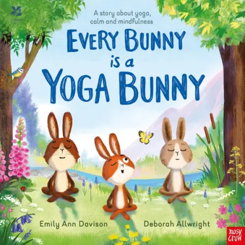 Nosy Crow Every Bunny is a Yoga Bunny Davison Emily Ann