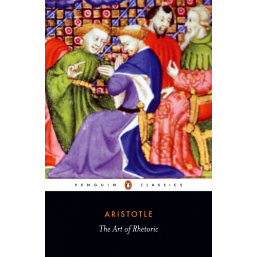 Penguin The Art of Rhetoric Aristotle
