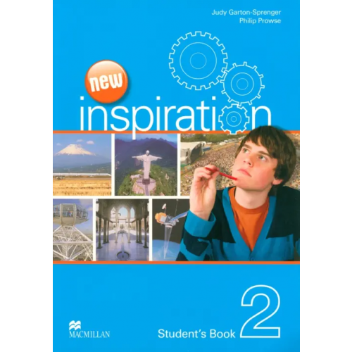 Macmillan Education New Inspiration. Level 2. Student's Book Prowse Philip, Garton-sprenger Judy