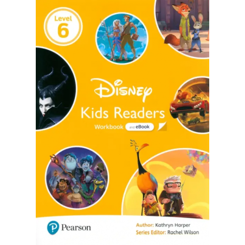 Pearson Disney Kids Readers. Level 6. Student Workbook Harper Kathryn