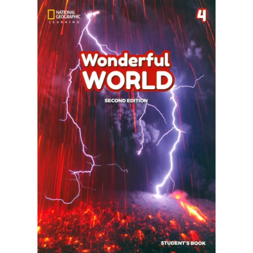 National Geographic Learning Wonderful World 4. 2nd Edition. Student's Book