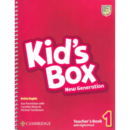 Cambridge Kid's Box New Generation. Level 1. Teacher's Book with Digital Pack Nixon Caroline, Tomlinson Michael, Parminter Sue