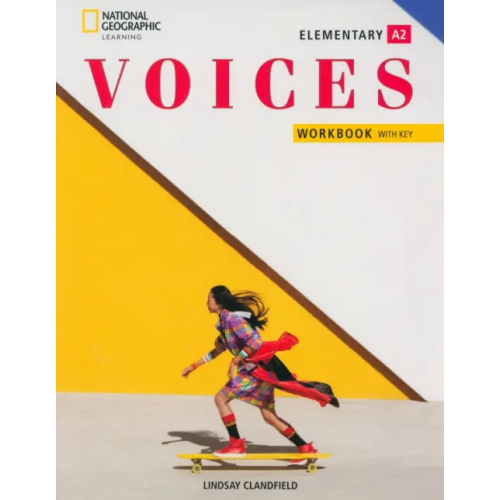 National Geographic Learning Voices. Elementary, A2. British English. Workbook with Answer Key Clandfield Lindsay