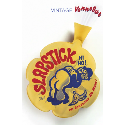 Vintage books Slapstick or Lonesome No More! Воннегут Курт