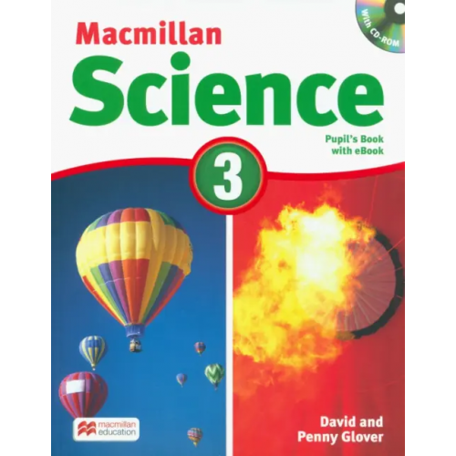 Macmillan Education Macmillan Science. Level 3. Student's Book with eBook (+CD) Glover David, Glover Penny