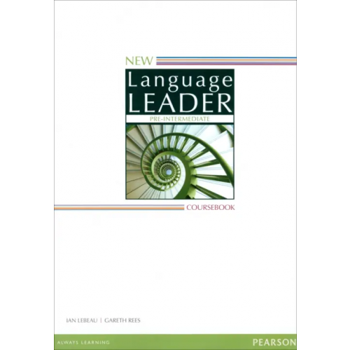 Pearson New Language Leader. Pre-Intermediate. Coursebook Lebeau Ian, Rees Gareth