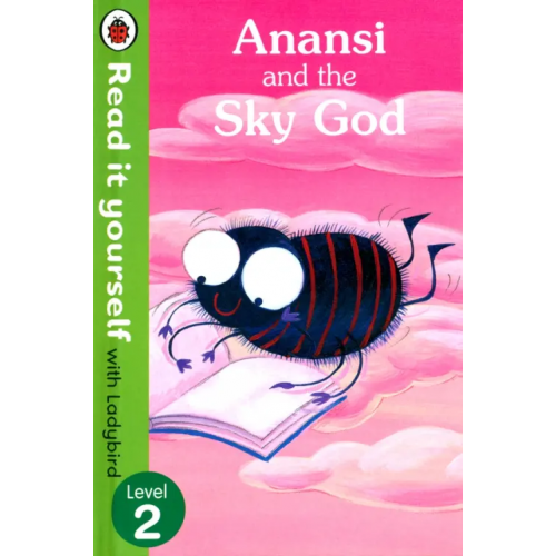 Ladybird Anansi and the Sky God Horsley Lorraine