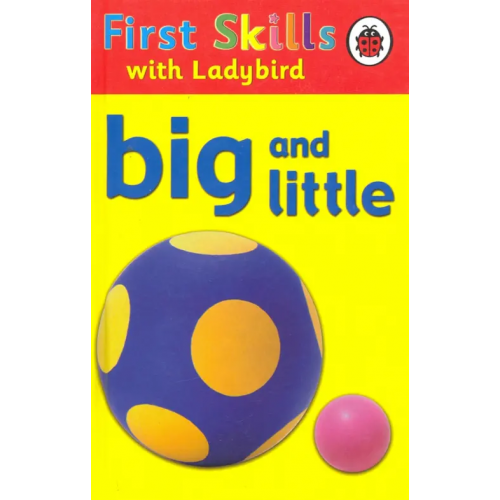 Ladybird Big and Little Clark Lesley
