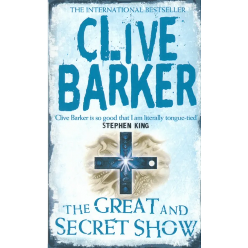 Harpercollins The Great and Secret Show Баркер Клайв