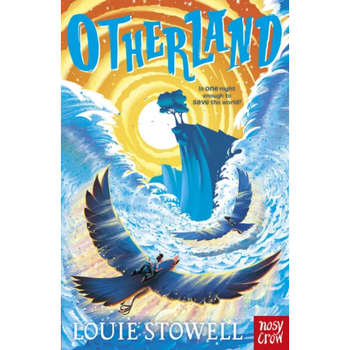 Nosy Crow Otherland Stowell Louie