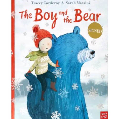 Nosy Crow The Boy and the Bear Кордерой Трейси
