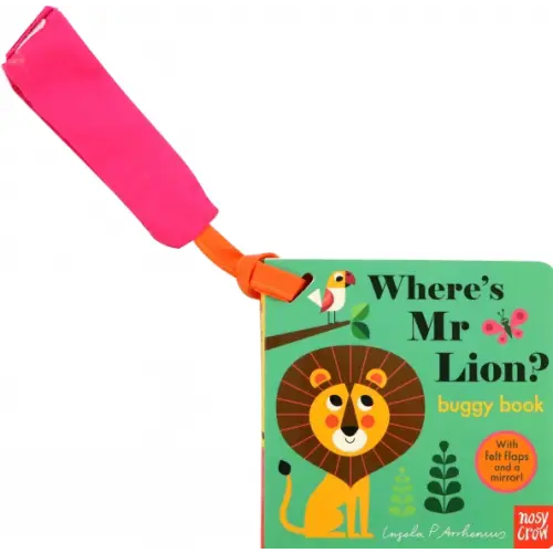 Nosy Crow Where's Mr Lion? Buggy Book Arrhenius Ingela P