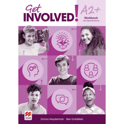 Macmillan Education Get Involved! Level A2+. Workbook and Digital Workbook Goldstein Ben, Heyderman Emma