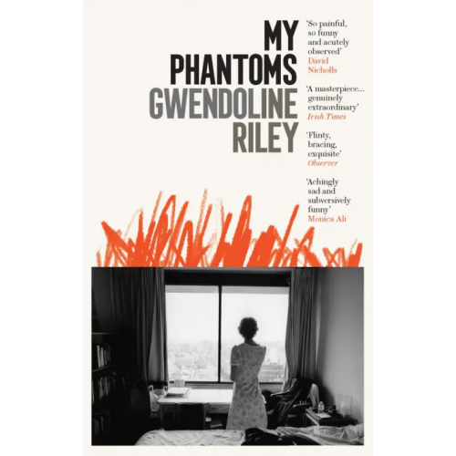Granta Publication My Phantoms Riley Gwendoline